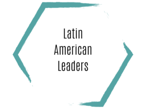 Latin American Leaders