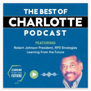 The Best of Charlotte Podcast